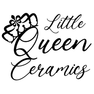 LITTLE QUEEN CERAMICS